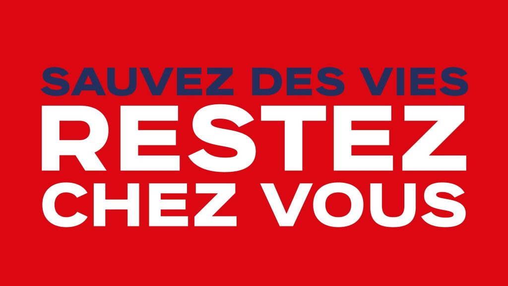 Sauvez des vies - Restez chez vous